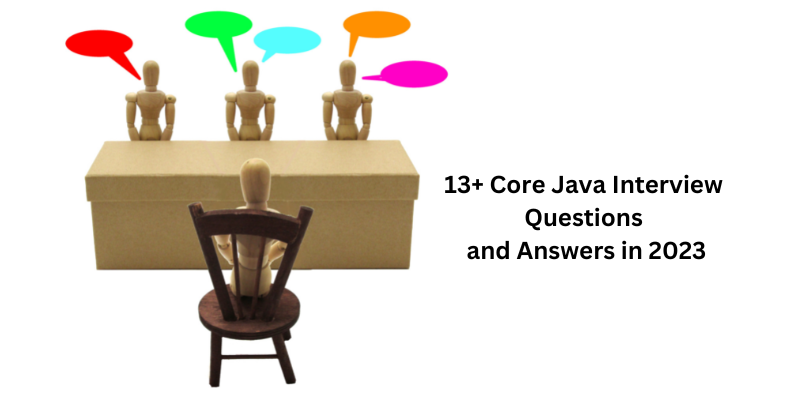 13+ Core Java Interview Questions and Answers in 2023 | by Kranthi ...