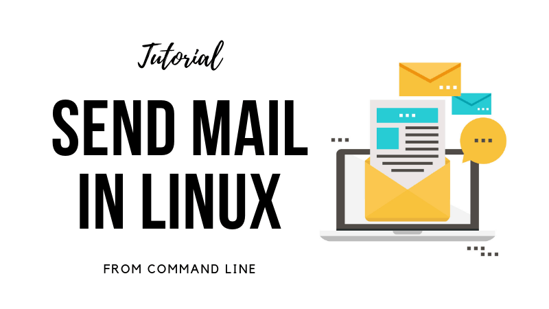 Sending Mail from a Linux Environment | by CJ writes | Medium