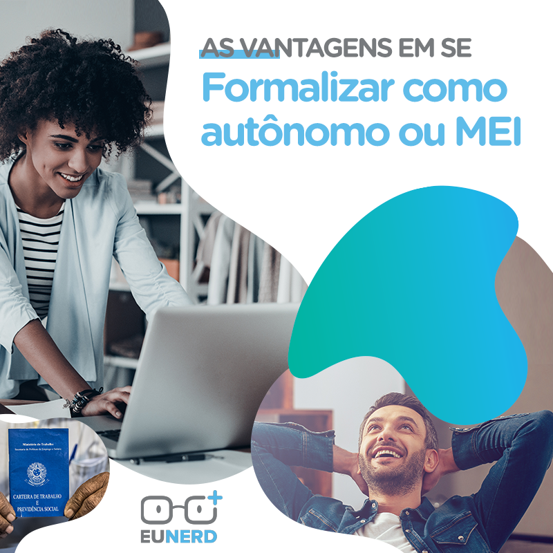 As vantagens em se formalizar como autônomo ou MEI | by Encontre um ...