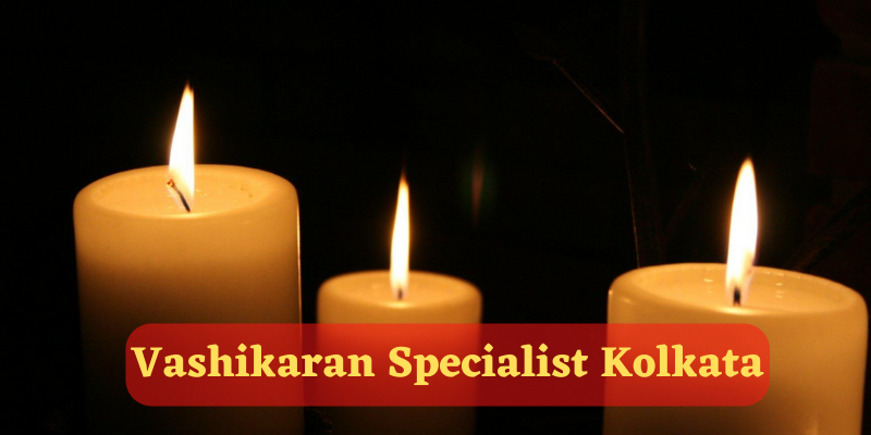 Vashikaran Specialist Kolkata Best Astrologer in Kolkata Medium Vashikaran Specialist Kolkata Best Astrologer in Kolkata Medium