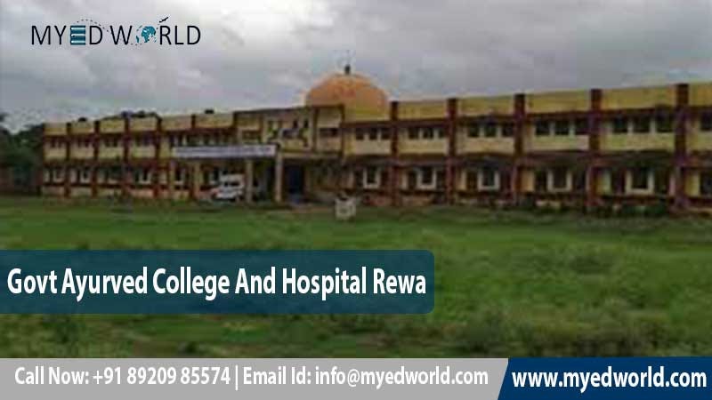 Govt Ayurvedic Hospital Ludhiana Punjab Govt Ayurved College And Hospital Rewa 2022–2023: Admission, Fees