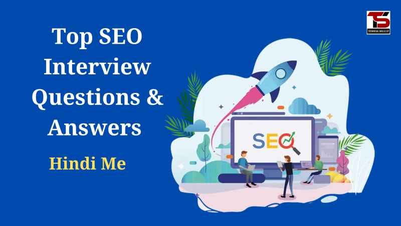 Top 122 SEO Interview Questions and Answers - Shiksha Online