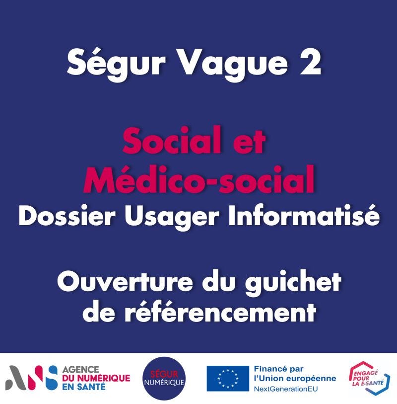 Ouverture du Référencement Ségur du numérique en Santé — Vague 2