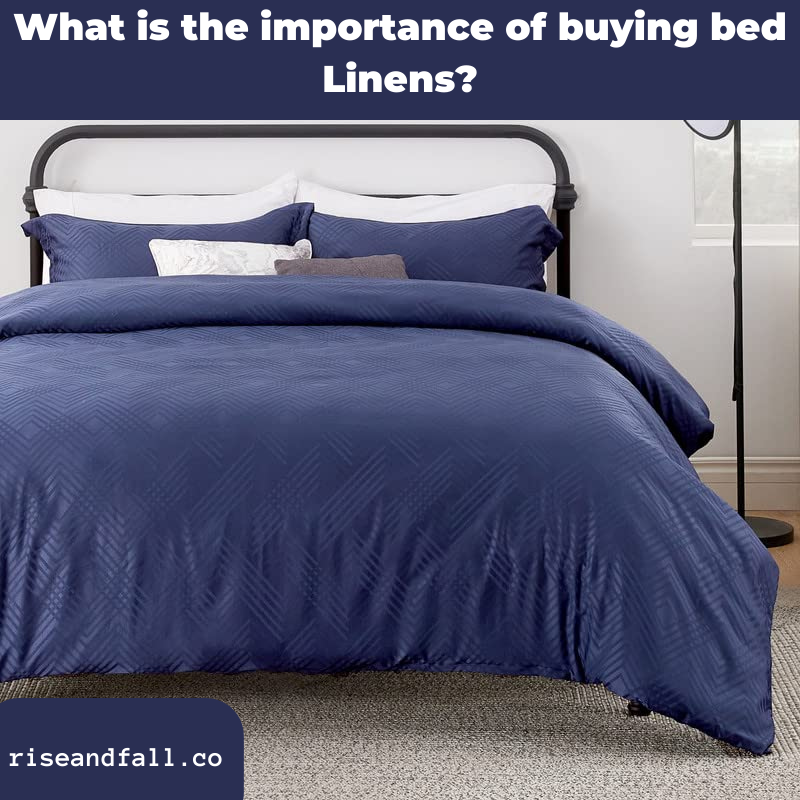 What is the importance of buying bed Linens? by Jnwilliams Medium