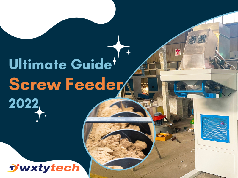 An Ultimate Guide to Screw Feeder (2022) by wxtytechpack Medium