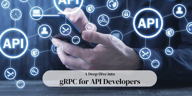 The Role of gRPC in Modern API Development | by Sofia Murphy | Medium