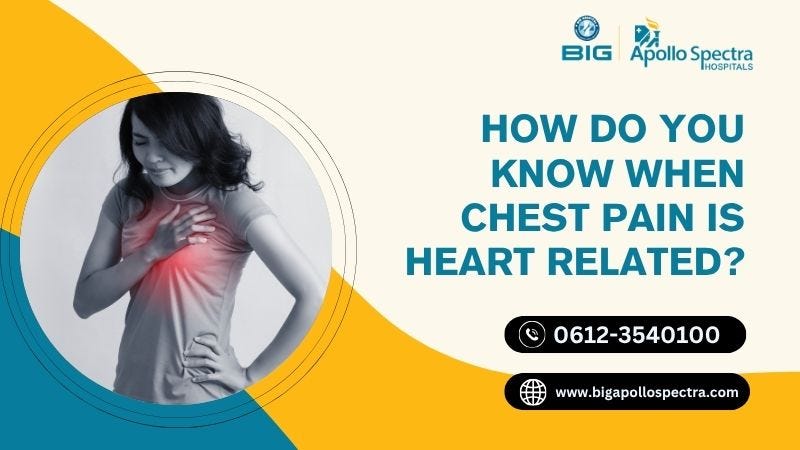 How Do You Know When Chest Pain Is Heart Related?