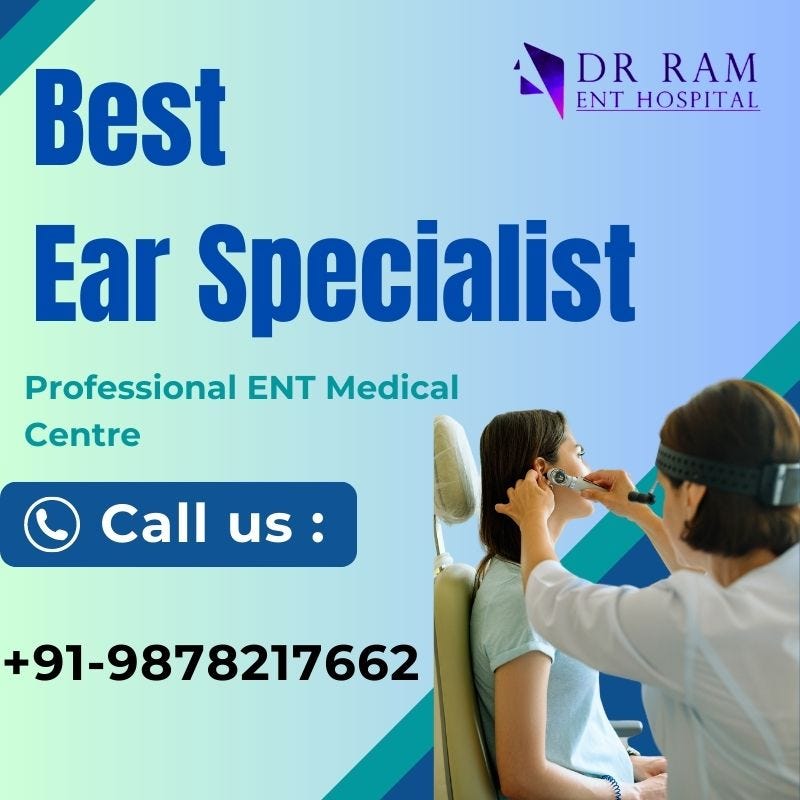 Best Ear Specialist Dr. Ram ENT Clinic Medium