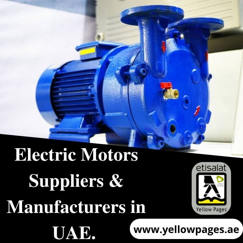 Electric Motors Suppliers & Manufacturers in UAE. Mustakimkha Medium