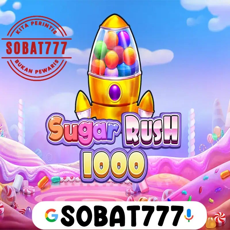Sobat777 : Situs Slot Sugar Rush 1000 Tergacor Malam Ini Wajib JP Paus ...