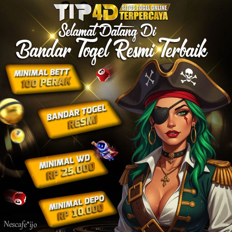 TIP4D Selamat Datang Di Bandar Togel Resmi Terbaik 2026
