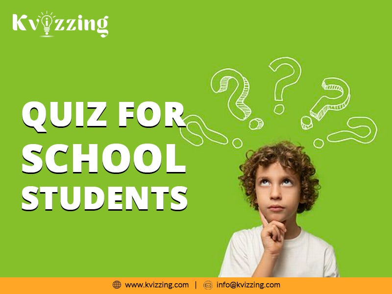 Quiz for School Students - Kvizzing - Medium