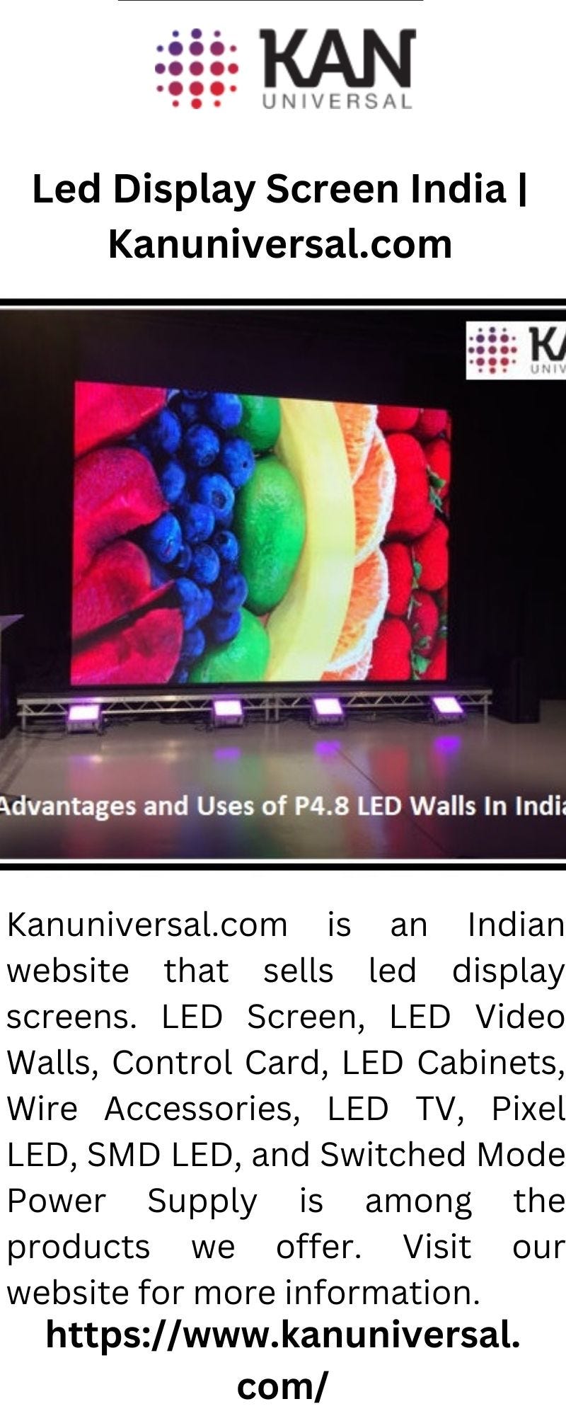Led Display Screen India KAN UNIVERSAL PVT LTD