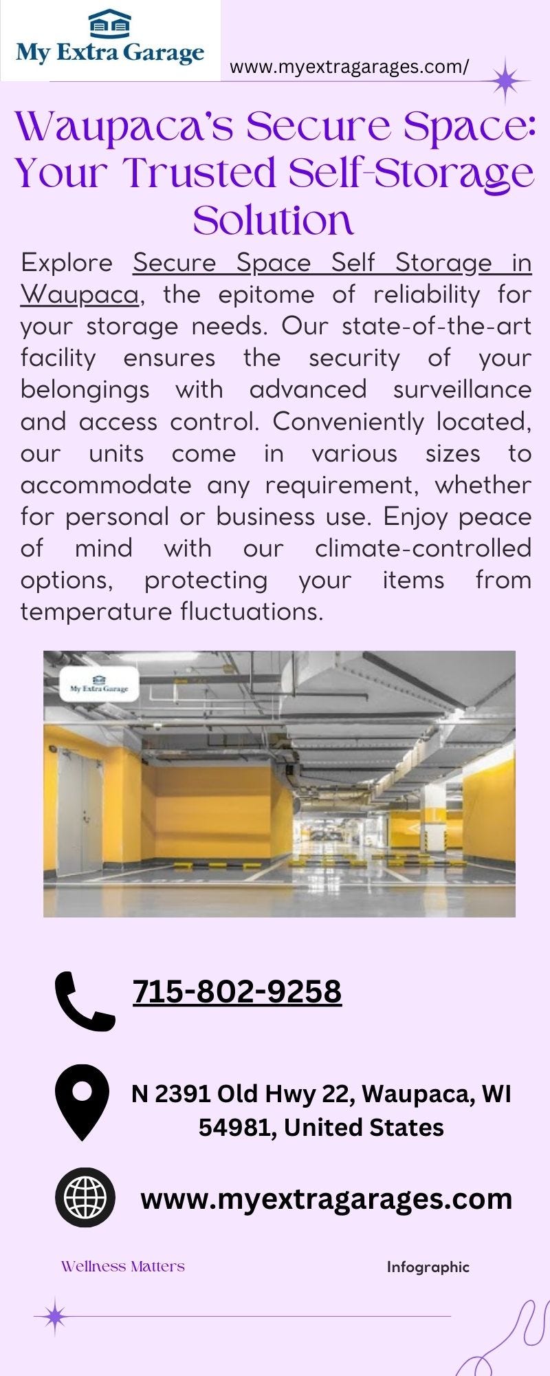 Waupaca???s Secure Space Your Trusted SelfStorage Solution My Extra