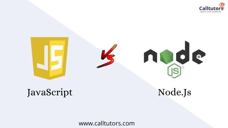 JavaScript vs Nodejs: The Key Differences That You Must Know | by ...