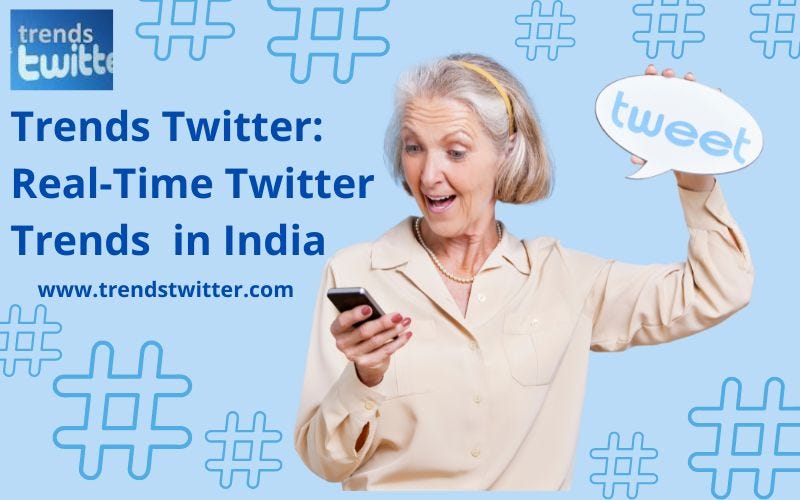 Trends Twitter RealTime Twitter Trends in India by MichelCharle