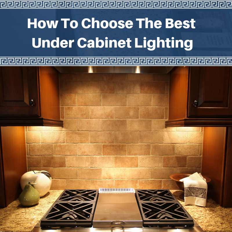 Choosing Under Cabinet Lighting for the Kitchen