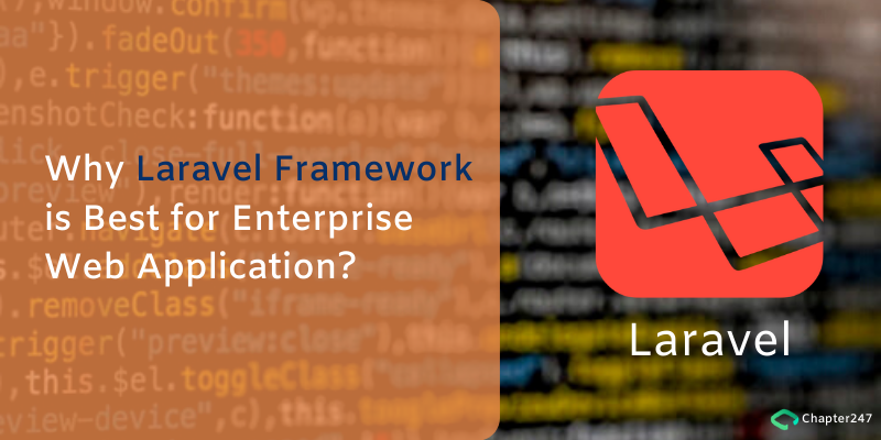 Why Laravel Framework Is Best For Enterprise Web Application? | By ...