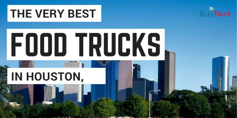 The Best food truck park in Houston | by Tiles | Medium