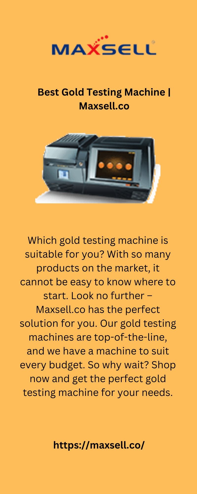 Best Gold Testing Machine Maxsell.co Arihant Maxsell Technologies P Ltd Medium