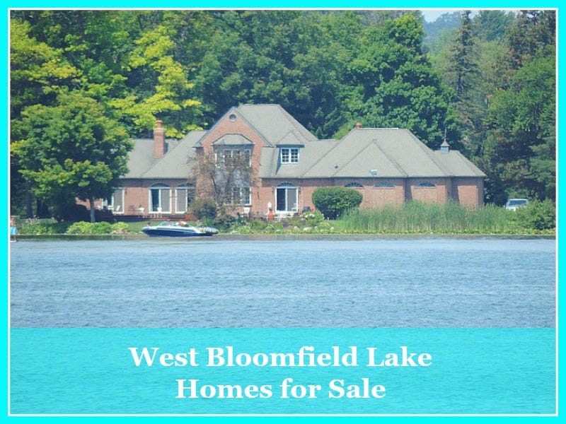 West Bloomfield Lake Homes for Sale by Oakland County Lake Homes For