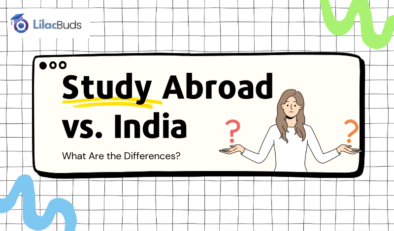 Study Abroad vs. India: What Are the Differences?