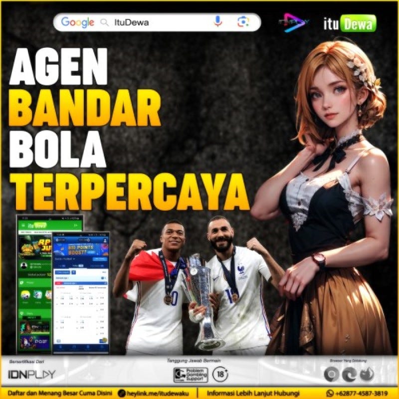 ItuDewa — Agen Bandar Bola Terpercaya untuk Bettor Indonesia