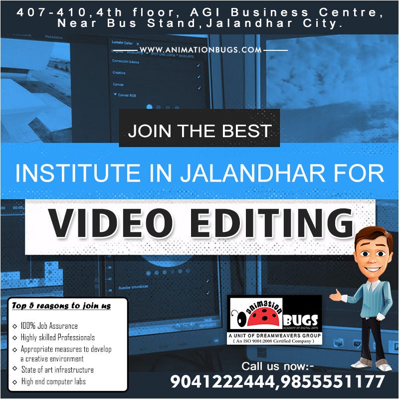 Video Editing Course in Jalandhar by Animation Bugs Medium