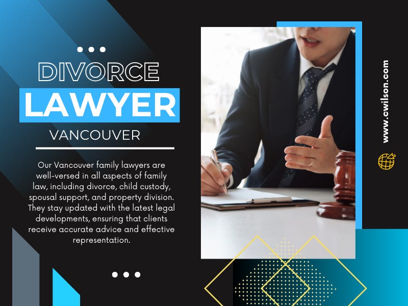 Divorce Lawyer Vancouver. A Closer Look At The Key Roles And… by