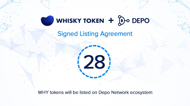 Whisky Token Will be Listed on the DEPO Platform | by Depository ...