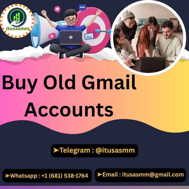 Boost Your Marketing with Aged Gmail Accounts