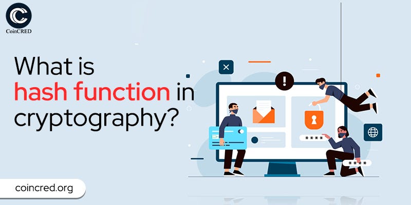 what is hash function in cryptography? - Inderjeet - Medium