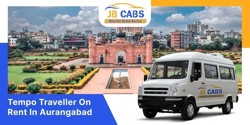 Tempo Traveller on Rent In Aurangabad — JB Cabs
