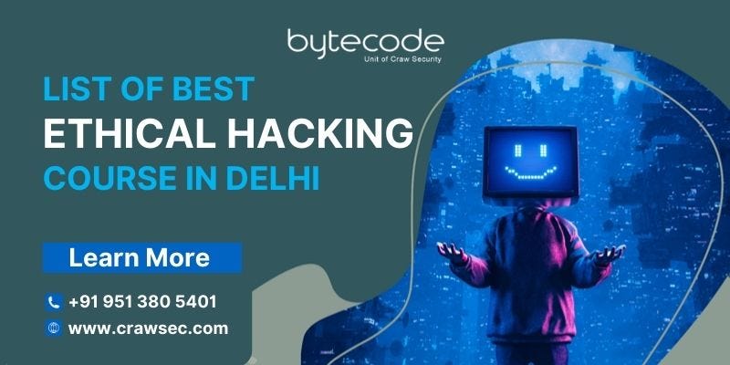 List of Best Ethical Hacking Course in Delhi