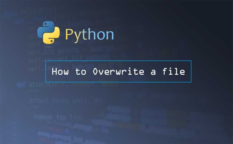 How to Overwrite a file in Python - Mark Ai Code - Medium