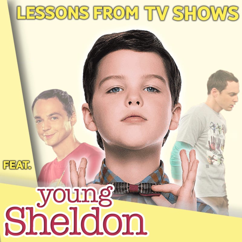 Lessons from TV shows ft. Young Sheldon | by Harbinger | Medium