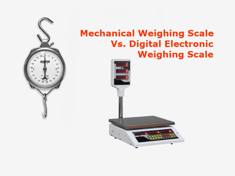 Mechanical Weighing Scale vs. Digital Weighing Scale by Crown Scales