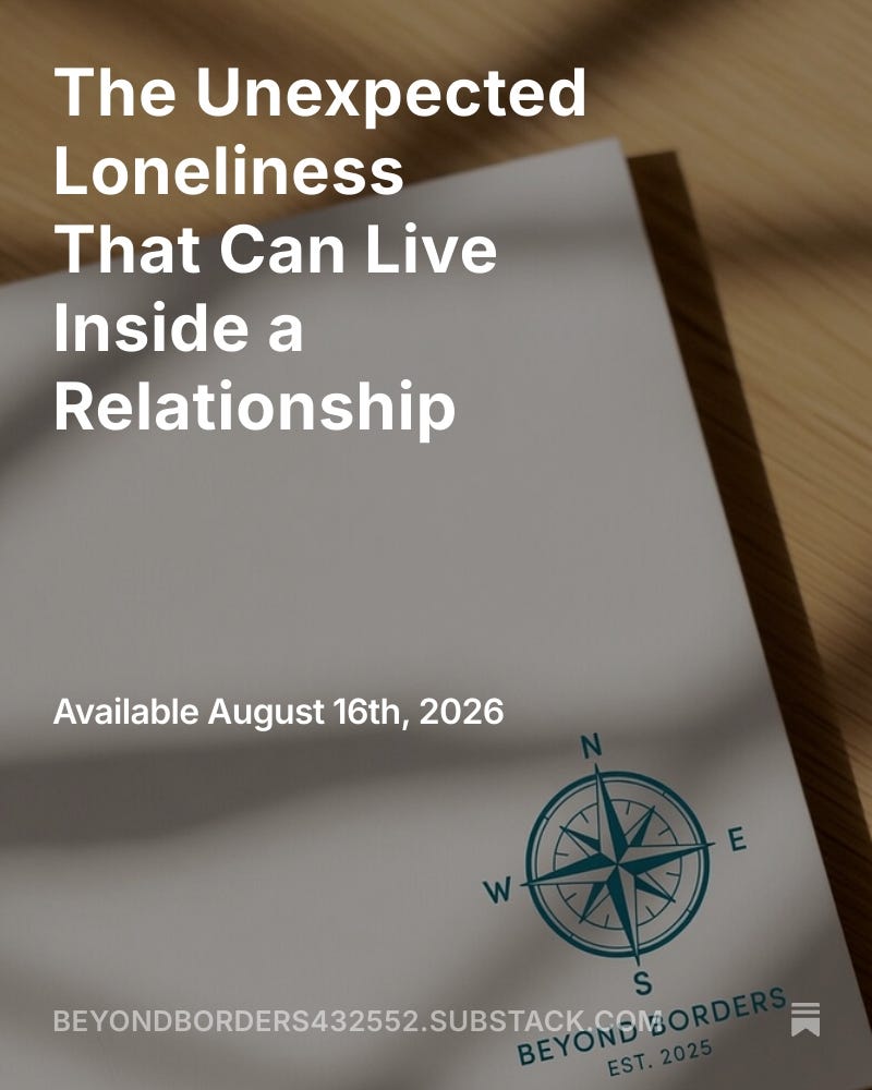 The Unexpected Loneliness That Can Live Inside a Relationship