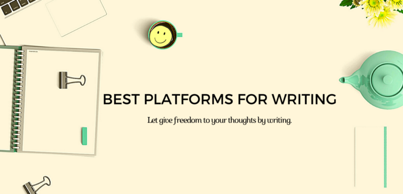 Best Writing Platform for a Writer | by Jyoti Baghel | Medium