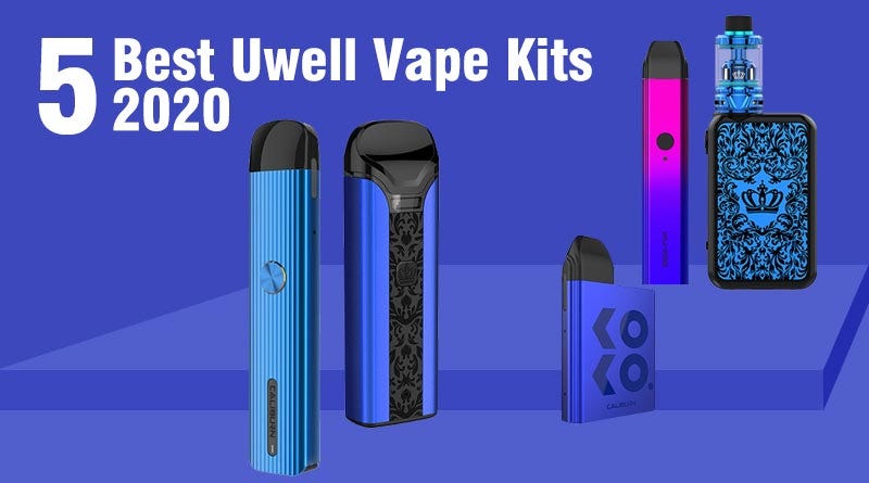 5 Best Uwell Vapes 2020. Uwell, one of the 5 Best Vape Brands… | by ...