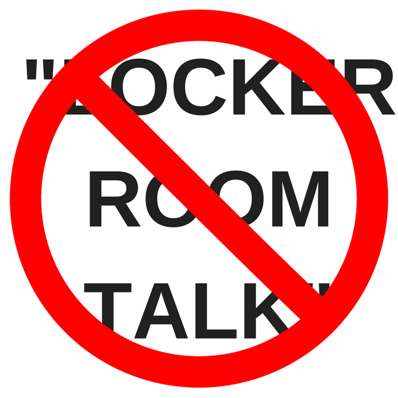 Shutting Down Locker Room Talk. Remember when most of the country… by
