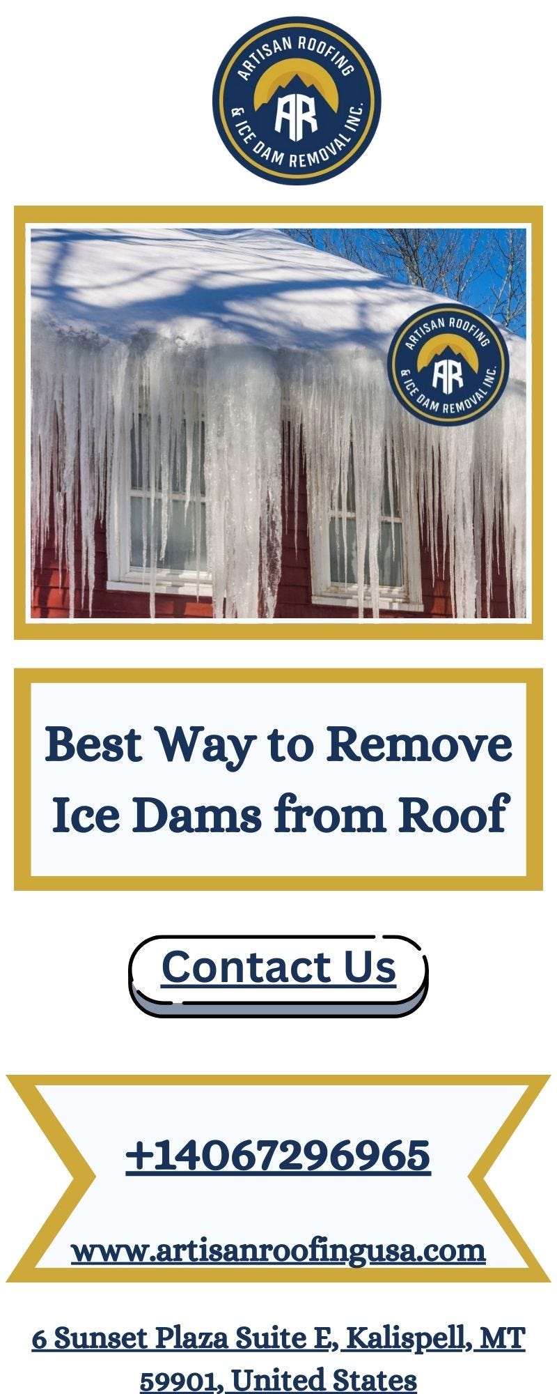 Artisan Roofing — Your Best Way to Remove Ice Dams from Roof Artisan