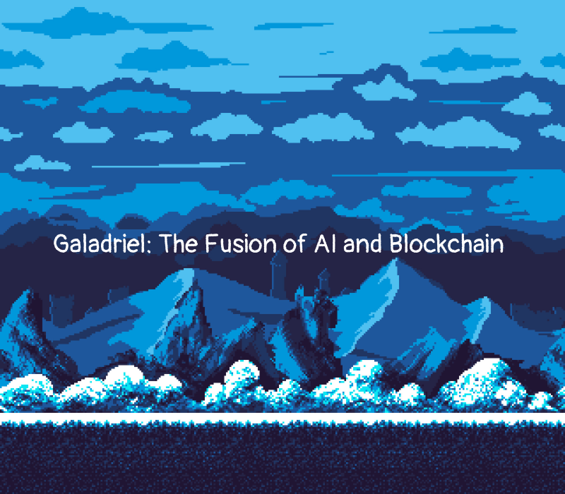 Galadriel: The Fusion of AI and Blockchain