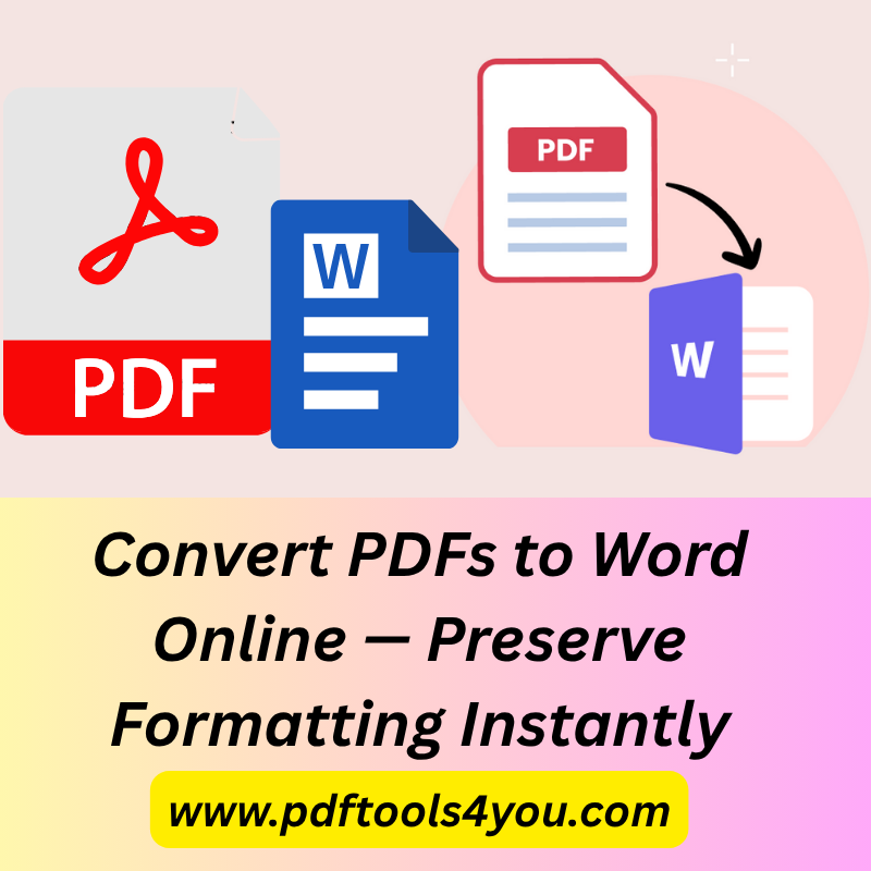 Convert PDFs to Word in Seconds — Preserve Every Detail with Precision with PDFTools4You