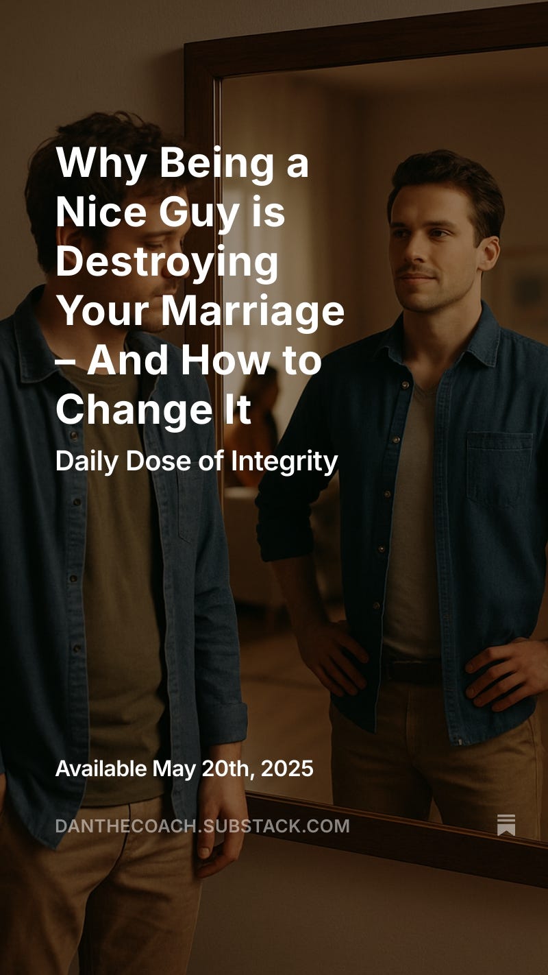 Why Being a Nice Guy is Destroying Your Marriage — And How to Change It