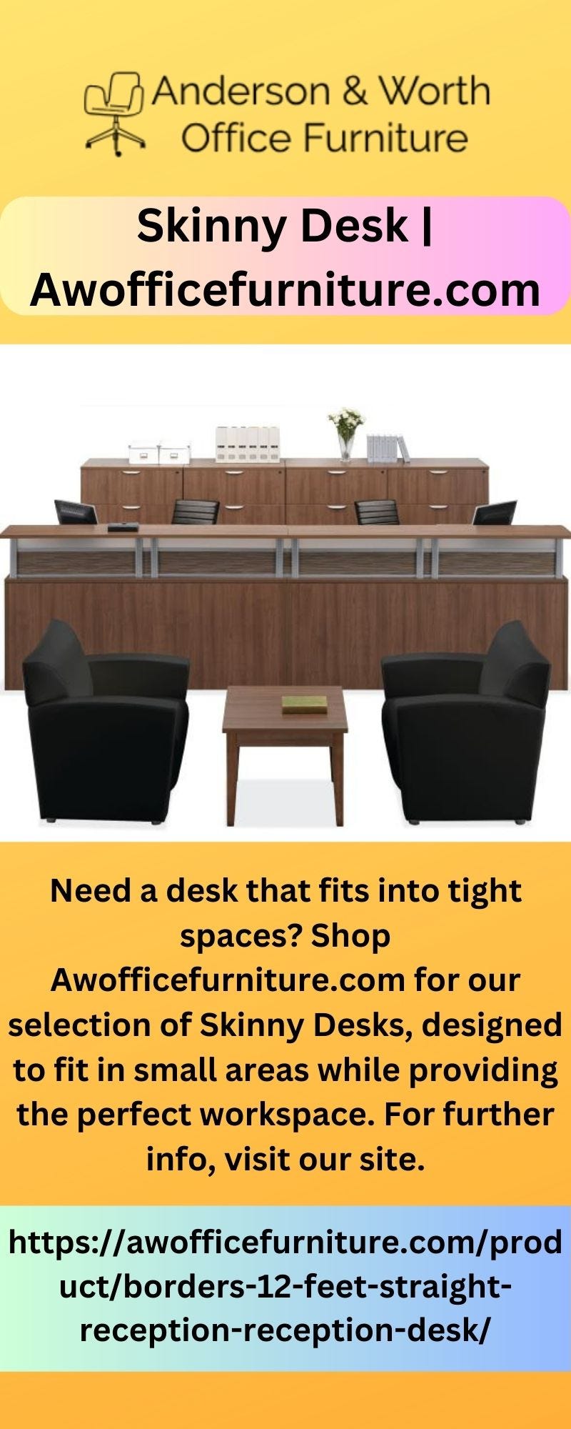 Skinny Desk Anderson & Worth Office Furniture