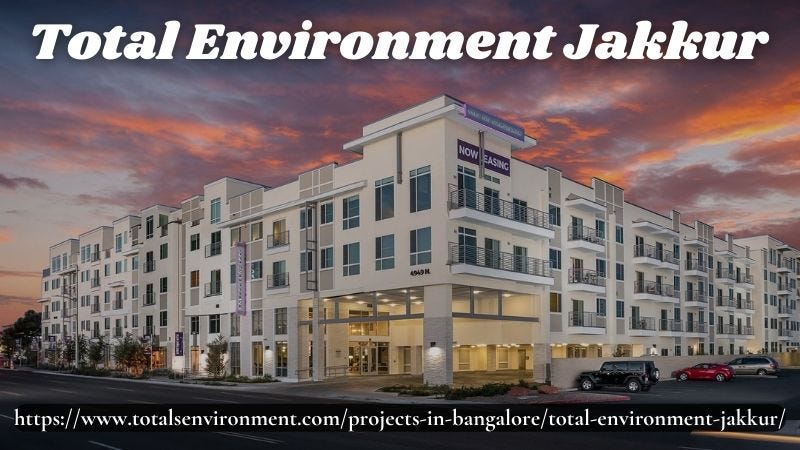 Total Environment Jakkur | Living Spaces In Bangalore | by dhruv dhruv ...