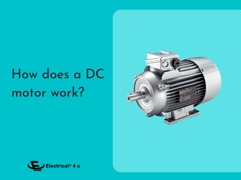 How Does a DC Motor Work?