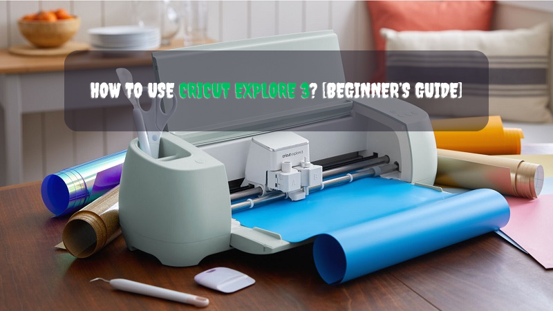 How to Use a Cricut: A Beginner's Guide to Cricut - Makers Gonna Learn