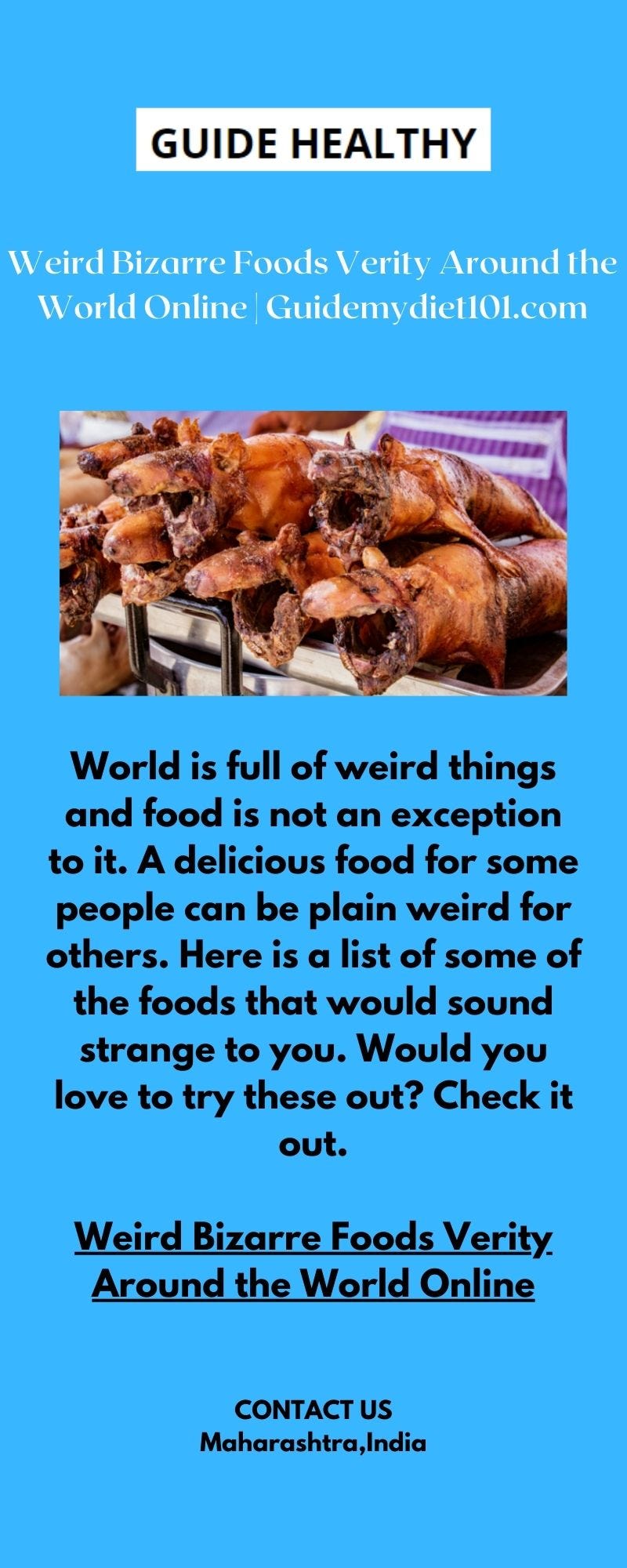 Weird Bizarre Foods Verity Around The World Online Guidemydiet101 weird-bizarre-foods-verity-around-the-world-online-guidemydiet101